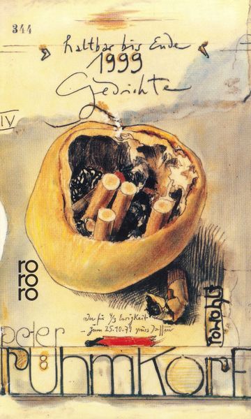 Haltbar bis Ende 1999, Taschenbuch von Peter Rühmkorf, Rowohlt Taschenbuch, 9783499121159