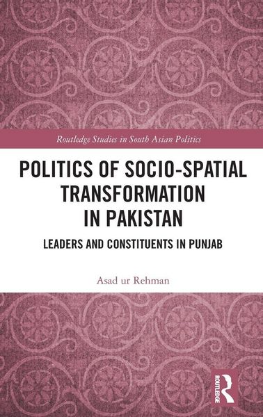 Produktbild: Politics of Socio-Spatial Transformation in Pakistan