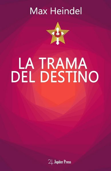 Produktbild: La Trama Del Destino: Come il destino si annoda e si scioglie