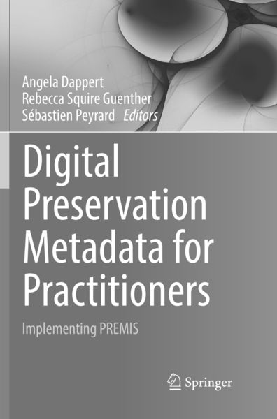 Produktbild: Digital Preservation Metadata for Practitioners