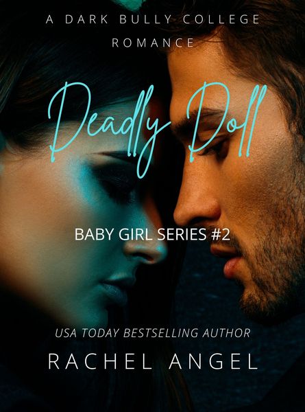Produktbild: Deadly Doll: A New Adult Dark Bully Romance Mystery Thriller