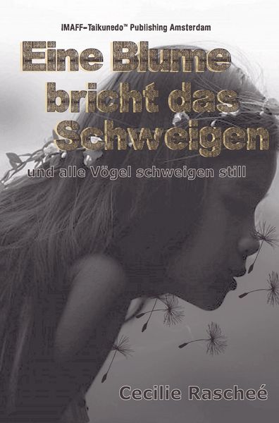 Produktbild: Eine Blume bricht das Schweigen