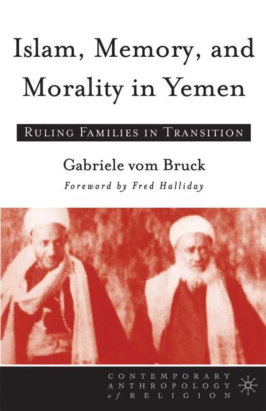 Produktbild: Islam, Memory, and Morality in Yemen