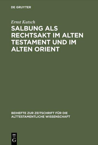 Produktbild: Salbung als Rechtsakt im Alten Testament und im Alten Orient