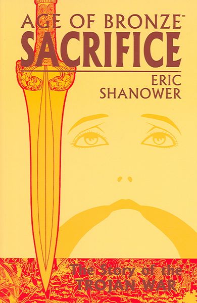 Produktbild: Shanower, E: Age of Bronze Volume 2: Sacrifice