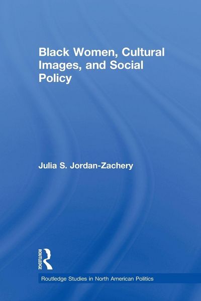 Produktbild: Black Women, Cultural Images and Social Policy