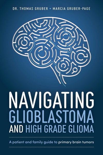 Produktbild: Navigating Glioblastoma and High-Grade Glioma