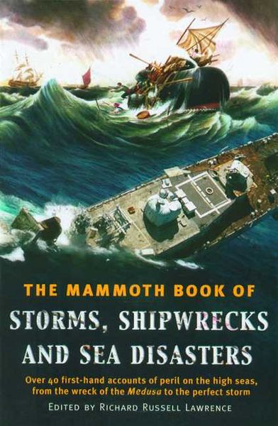 Produktbild: The Mammoth Book of Storms, Shipwrecks and Sea Disasters