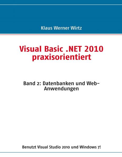 Produktbild: Visual Basic .NET 2010 praxisorientiert