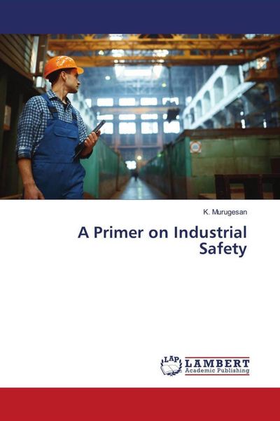 Produktbild: A Primer on Industrial Safety