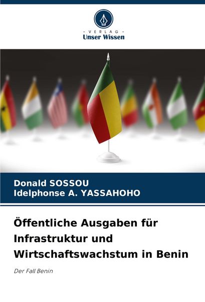 Produktbild: &Ouml;ffentliche Ausgaben f&uuml;r Infrastruktur und Wirtschaftswachstum in Benin