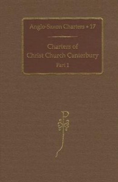 Produktbild: Charters of Christ Church Canterbury, Part 1