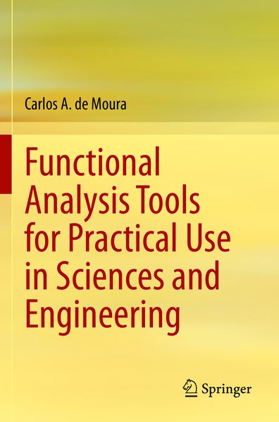 Produktbild: Functional Analysis Tools for Practical Use in Sciences and Engineering