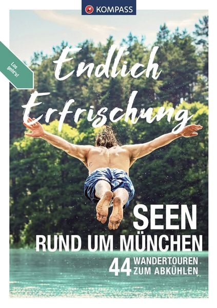 Produktbild: KOMPASS Endlich Erfrischung, Seen rund um M&uuml;nchen