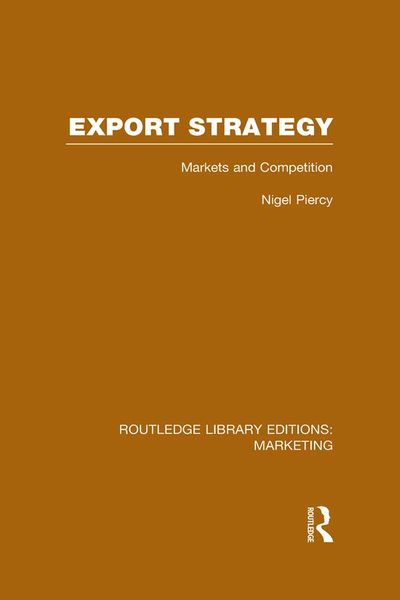 Produktbild: Export Strategy: Markets and Competition (RLE Marketing)
