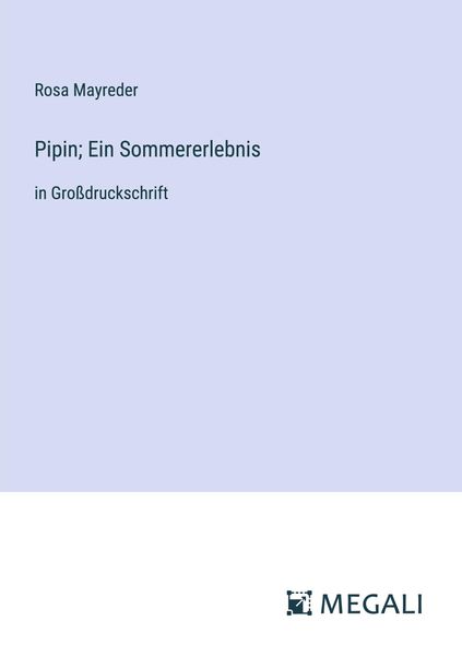 Produktbild: Pipin; Ein Sommererlebnis