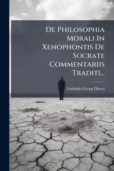 Produktbild: De Philosophia Morali In Xenophontis De Socrate Commentariis Traditi...