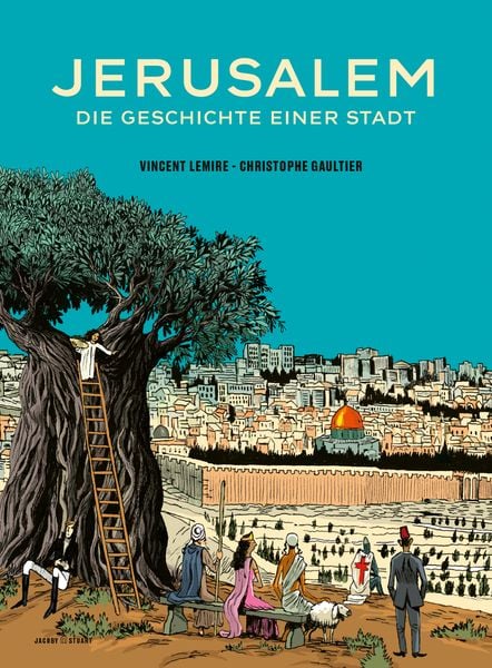 Jerusalem, Gebundene Ausgabe von Vincent Lemire, Verlagshaus Jacoby & Stuart, 978-3-96428-240-8