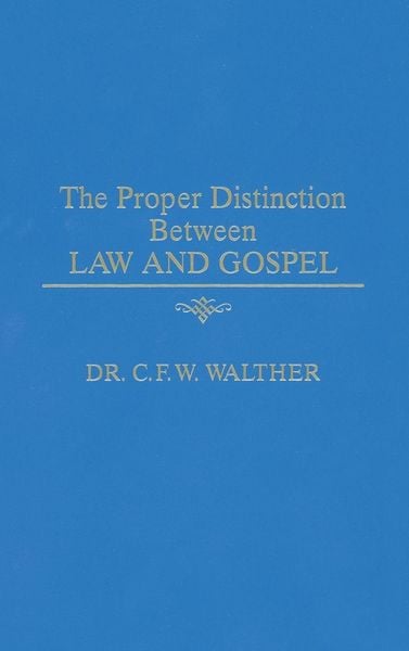 Produktbild: The Proper Distinction Between Law & Gospel