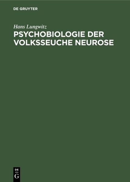 Produktbild: Psychobiologie der Volksseuche Neurose