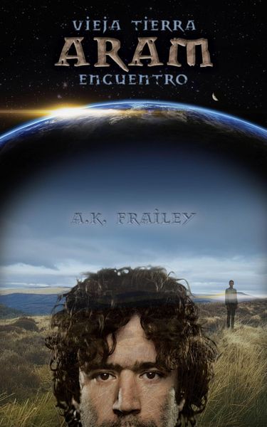 Produktbild: Encuentro Vieja Tierra ARAM (Vieja Tierra Aram Encuentro Libro Uno, Vieja Tierra Ishtar Encuentro Libro Dos, Vieja Tierra Neb Enc, #1)