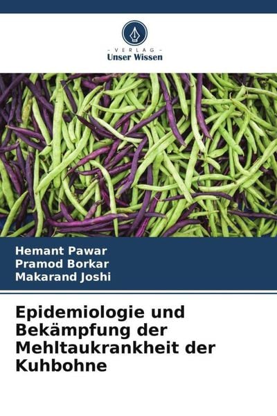 Produktbild: Epidemiologie und Bek&auml;mpfung der Mehltaukrankheit der Kuhbohne