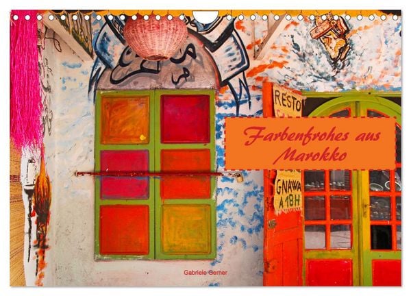 Produktbild: Farbenfrohes aus Marokko (Wandkalender 2026 DIN A4 quer), CALVENDO Monatskalender