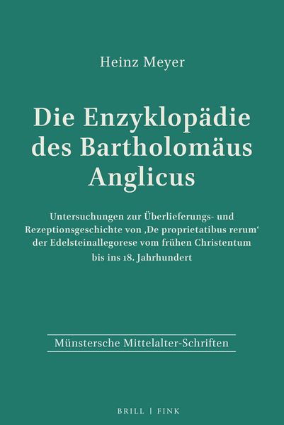 Produktbild: Die Enzyklop&auml;die des Bartholom&auml;us Anglicus