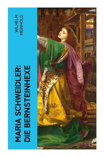 Produktbild: Maria Schweidler: Die Bernsteinhexe