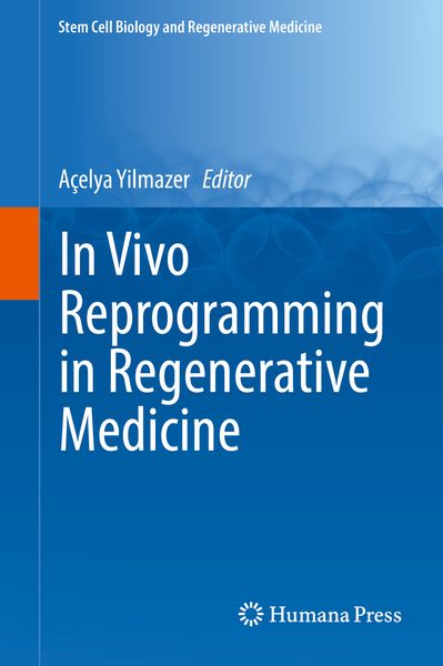 Produktbild: In Vivo Reprogramming in Regenerative Medicine