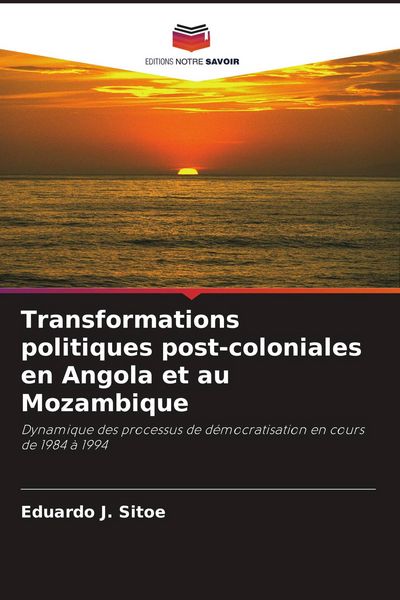 Produktbild: Transformations politiques post-coloniales en Angola et au Mozambique