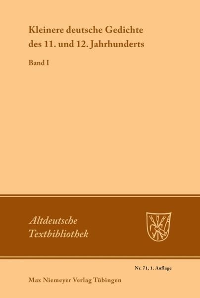 Kleinere deutsche Gedichte des 11. und 12. Jahrhunderts, Taschenbuch von , De Gruyter, 978-3-484-20051-7