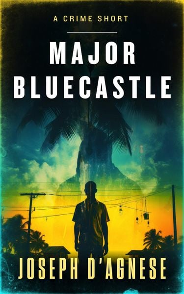 Produktbild: Major Bluecastle: A Crime Short (Daggyland Singles, #24)