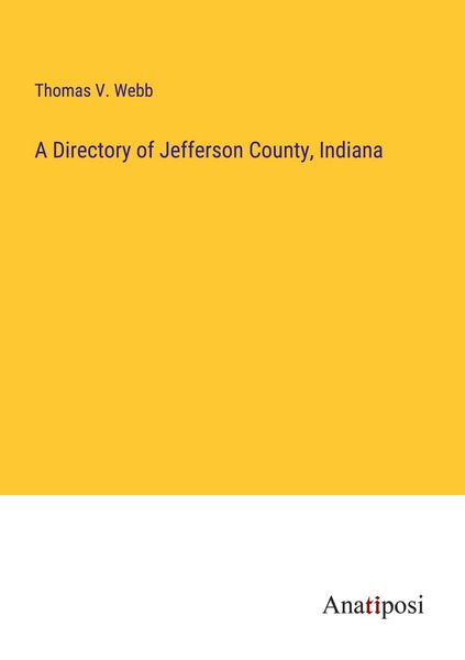 Produktbild: A Directory of Jefferson County, Indiana