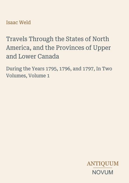 Produktbild: Travels Through the States of North America, and the Provinces of Upper and Lower Canada