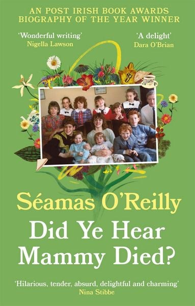 Produktbild: Did Ye Hear Mammy Died?
