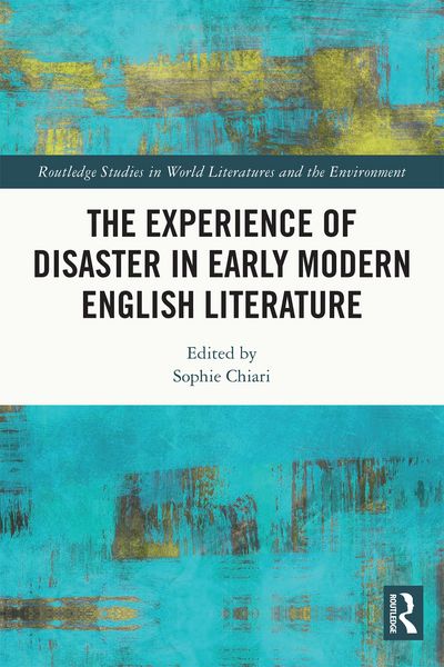 Produktbild: The Experience of Disaster in Early Modern English Literature