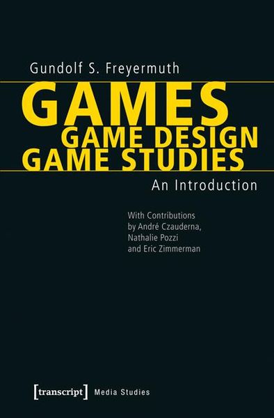 Produktbild: Games | Game Design | Game Studies