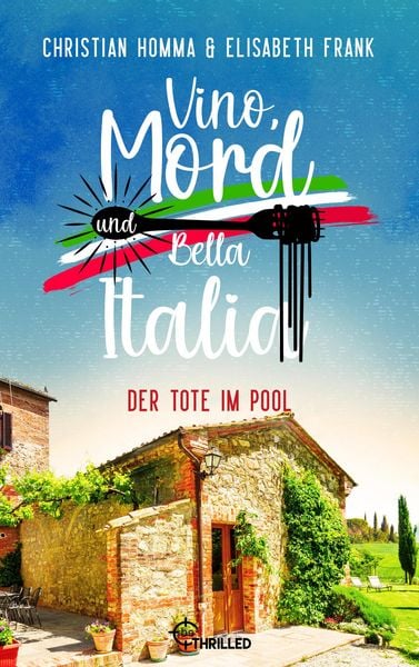 Produktbild: Vino, Mord und Bella Italia! Folge 5: Der Tote im Pool