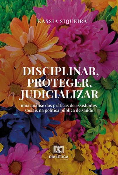Produktbild: Disciplinar, proteger, judicializar