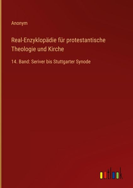 Produktbild: Real-Enzyklop&auml;die f&uuml;r protestantische Theologie und Kirche