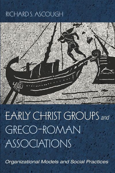 Produktbild: Early Christ Groups and Greco-Roman Associations
