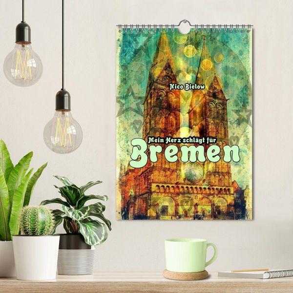 Produktbild: Mein Herz schl&auml;gt f&uuml;r Bremen (Wandkalender 2026 DIN A4 hoch), CALVENDO Monatskalender