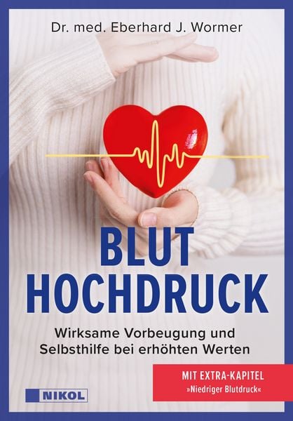 Produktbild: Bluthochdruck: Wirksame Vorbeugung und Selbsthilfe bei erh&ouml;hten Werten