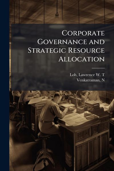 Produktbild: Corporate Governance and Strategic Resource Allocation