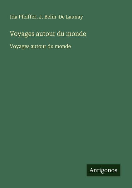 Produktbild: Voyages autour du monde