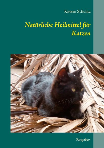 Produktbild: Nat&uuml;rliche Heilmittel f&uuml;r Katzen