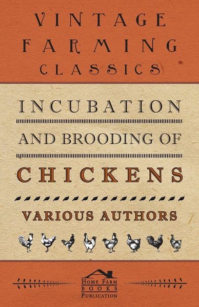 Produktbild: Incubation and Brooding of Chickens