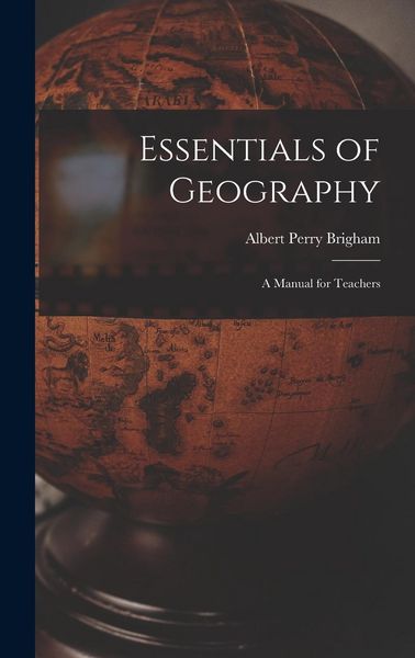 Produktbild: Essentials of Geography: A Manual for Teachers