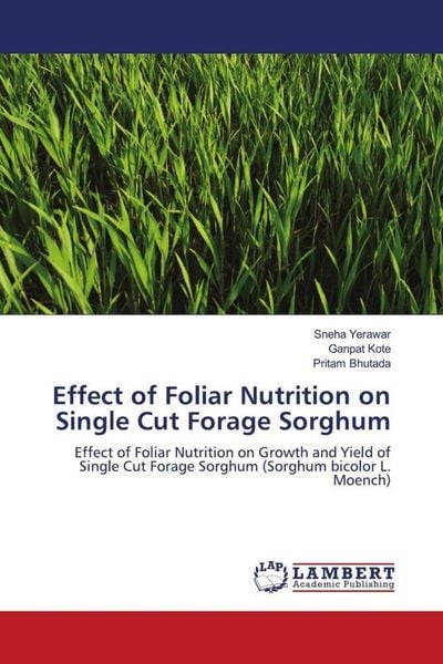 Produktbild: Effect of Foliar Nutrition on Single Cut Forage Sorghum